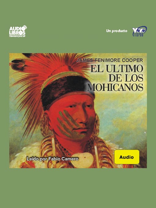 Title details for El Último De Los Mohicanos by James Fenimore Cooper - Available